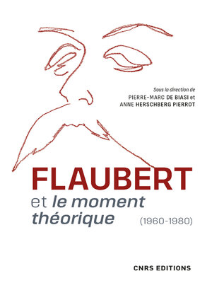 cover image of Flaubert et le moment théorique (1960-1980)